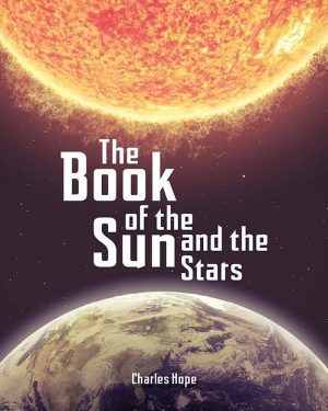 The Book of the Sun and the Stars - Wild Dog Books