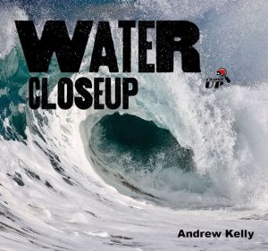 Water UP Close - Wild Dog Books