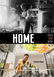 Home Then and Now - Wild Dog Books