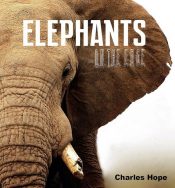 Elephants on the Edge - Wild Dog Books