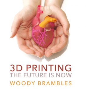 3D Printing Future is Now - Wild Dog Books
